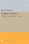 Kemal H. Karpat - Turkey''s Politics