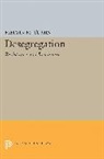 Melvin Tumin, Melvin Marvin Tumin, Tumin Melvin Marvin - Desegregation