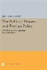 Bernard Cohen, Bernard Cecil Cohen, Cohen Bernard Cecil - Political Process and Foreign Policy