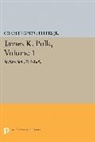 Charles Sellers, Charles Grier Sellers, Sellers Charles Grier - James K. Polk, Vol 1. Jacksonian