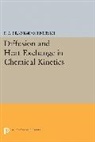 D. A. Frank-Kamenetskii, David Frank-Kamenetskii, David Albertovich Frank-Kamenetskii, Frank-Kamenetskii David Albertovich - Diffusion and Heat Exchange in Chemical Kinetics