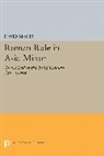 David Magie, Magie David - Roman Rule in Asia Minor, Volume 1 (Text)