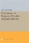 Carl Van Doren, Carl Van Doren, Carl Van Doren, Van Doren Carl - Letters of Benjamin Franklin and Jane Mecom