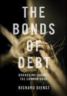 Richard Dienst, Dienst Richard - The Bonds of Debt
