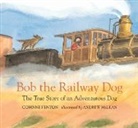 Corinne Fenton, Corinne King, Corinne/ McLean King, Andrew McLean, Andrew McLean - Bob the Railway Dog