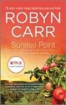 Robyn Carr - Sunrise Point
