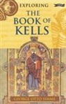 George Otto Simms, George Otto SIMMs, Eoin O'Brien, David Rooney - Exploring the Book of Kells