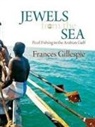 Frances Gillespie, Norman MacDonald - Jewels from the Sea: Pearl Fishing in the Arabian Gulf