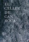 Joan Roca, Joan Roca Roca, Jordi Roca, Josep Roca, Joan Josep Jordi Roca Roca Roca - El Celler de Can Roca