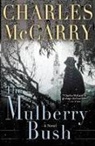 Charles McCarry, McCarry Charles - The Mulberry Bush