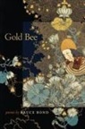 Bruce Bond - Gold Bee