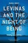 Assistant Professor of Philosophy Raoul (Un Moati, Raoul Moati, Raoul/ Wyche Moati - Levinas and the Night of Being
