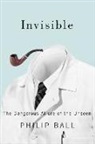 Philip Ball, Ball Philip - Invisible