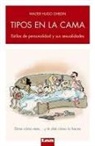 Walter Hugo Ghedin - Tipos En La Cama: Estilos de Personalidad y Sus Sexualidades