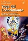 Fabian Ciarlotti, Fabián Ciarlotti - Yoga del Conocimiento: Ayurveda, Bhagavad Gita y Upanishads, La Vida En Plenitud