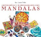 Laura Podio - Artesanías Y Manualidades Con Mandalas