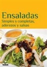 Eduardo Casalins - Ensaladas: Simples y Completas, Aderezos y Salsas