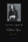 Patti Smith - Patti Smith Collected Lyrics, 1970-2015