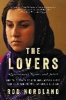 Rod Nordland - The Lovers