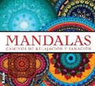 Laura Podio - Mandalas - Caminos de Relajación Y Sanación: Caminos de Relajación Y Sanación