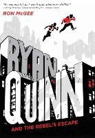 Ron McGee, Chris Samnee - Ryan Quinn and the Rebel's Escape