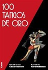 Gerardo Bustos - 100 Tangos de Oro 2° Ed