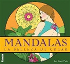 Laura Podio - Mandalas - La Belleza de Crear: La Belleza de Crear