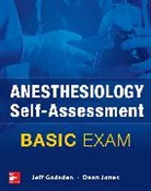 Jeff Gadsden, Gadsden J, Gadsden Jeff, Dean Jones - Anesthesiology Self-Assessment and Board Review: BASIC Exam