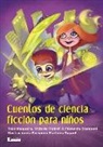 Enzo Maqueira - Cuentos de Ciencia Ficción Para Niños
