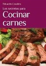 Eduardo Casalins - Los Secretos Para Cocinar Carnes