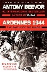Antony Beevor - Ardennes 1944