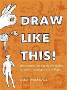 Christopher Locke - Draw Like This!