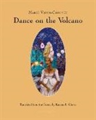 Kaiama L Glover, Kaiama L. Glover, Marie Vieux-Chauvet, Marie Vieux-Chavet - Dance on the Volcano