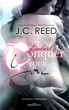 J C Reed, J. C. Reed, J.C. Reed - Conquer your Love - Erobert