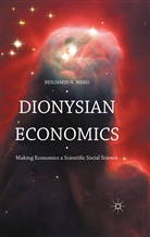 Benjamin Ward - Dionysian Economics