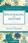 Women of Faith, Women of Faith - Encouraging One Another