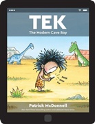 Patrick McDonnell - Tek: The Modern Cave Boy