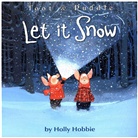Holly Hobbie - Toot & Puddle: Let It Snow