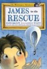 Elise Broach, Kelly Murphy - James to the Rescue