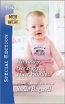 Stella Bagwell - His Badge, Her Baby... Their Family?