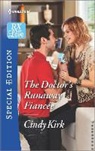 Cindy Kirk - The Doctor's Runaway FiancTe