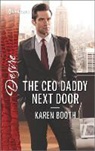 Karen Booth - The Ceo Daddy Next Door