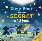 Katie Blackburn, Blackburn Katie, Richard Smythe, Smythe Richard - Dozy Bear and the Secret of Sleep