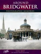Toni Beet - Around Bridgwater