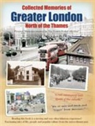 The Francis Frith Collection, Various - Collected Memories of Greater London - North of the Thames