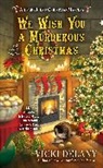 Vicki Delany - We Wish You a Murderous Christmas