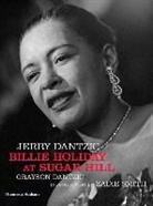 Grayson Dantzic, Jerry Dantzic, Dantzic Grayson, Dantzic Jerry, Zadie Smith - Billie Holiday at Sugar Hill