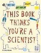 Harriet Russell, Science Museum London, Harriet Russell - This Book Thinks You're a Scientist
