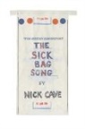 Nick Cave - The Sick Bag Song