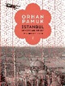 Orhan Pamuk - Illustrated Istanbul